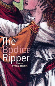 THE BODICE RIPPER